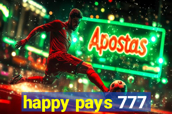 happy pays 777